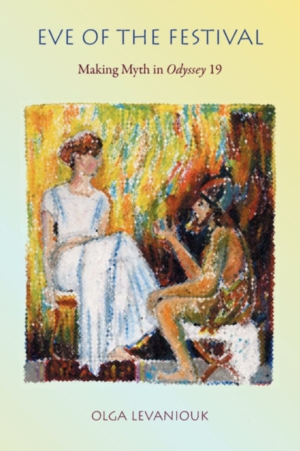 Book cover of: Eve of the Festival. By: Olga Levaniouk