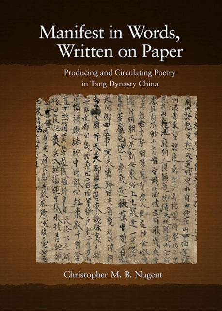 Book cover of: Manifest in Words, Written on Paper. By: Christopher M. B. Nugent