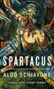Book cover of: Spartacus. By: Aldo Schiavone