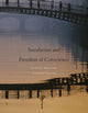 Book cover of: Secularism and Freedom of Conscience. By: Jocelyn Maclure