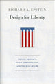 Book cover of: Design for Liberty. By: Richard A. Epstein