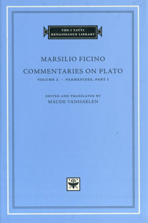 Commentaries on Plato: Volume 2 Parmenides