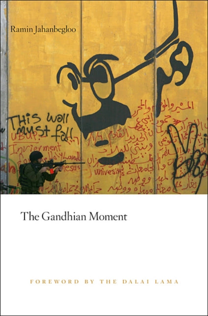 Book cover of: Gandhian Moment. By: Ramin Jahanbegloo
