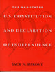 Book cover of: Annotated U.S. Constitution and Declaration of Independence. By: Jack N. Rakove