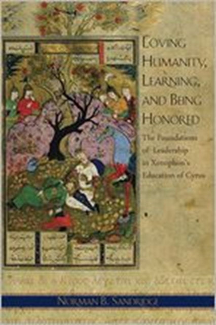 Book cover of: Loving Humanity, Learning, and Being Honored. By: Norman B. Sandridge