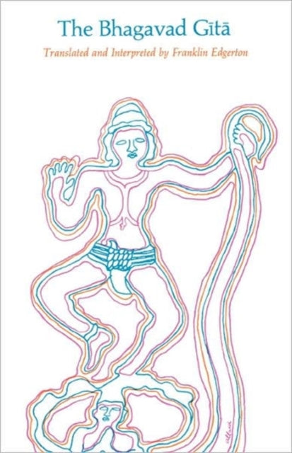 Book cover of: Bhagavad Gita. By: Franklin Edgerton
