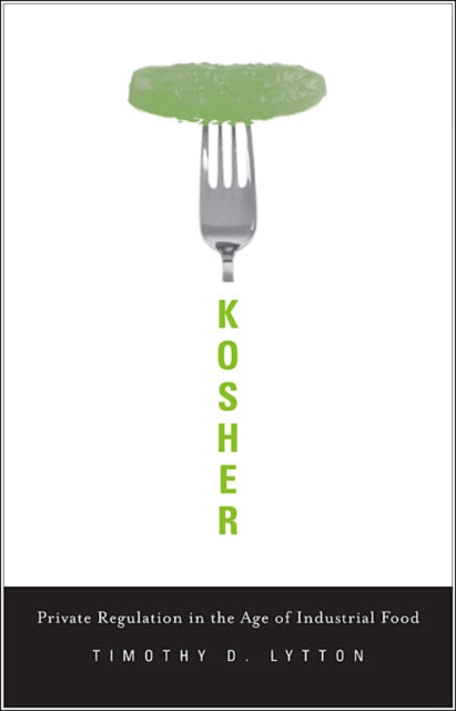 Book cover of: Kosher. By: Timothy D. Lytton