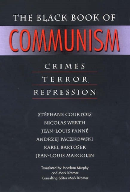 Book cover of: Black Book of Communism. By: Stéphane Courtois
