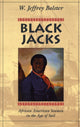 Book cover of: Black Jacks. By: W. Jeffrey Bolster