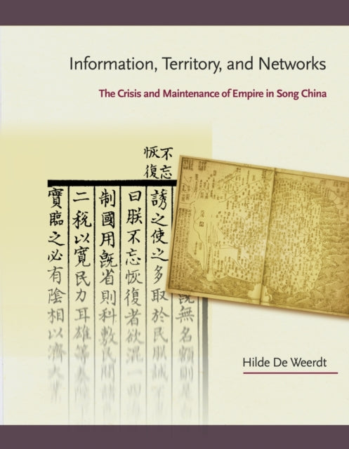 Book cover of: Information, Territory, and Networks. By: Hilde De Weerdt