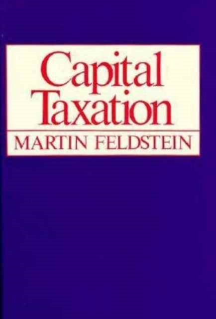 Book cover of: Capital Taxation