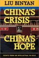 Book cover of: China’s Crisis, China’s Hope