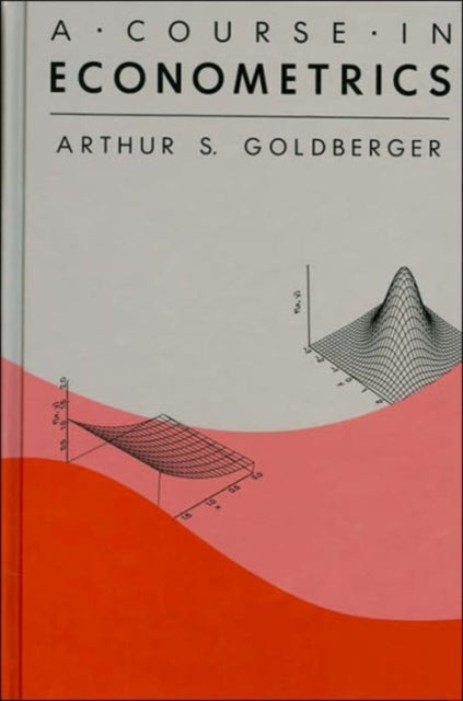 Book cover of: Course in Econometrics