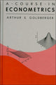 Book cover of: Course in Econometrics