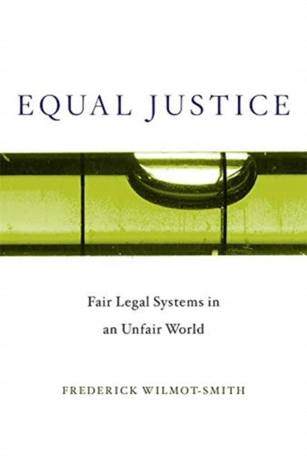 Book cover of: Equal Justice. By: Frederick Wilmot-Smith