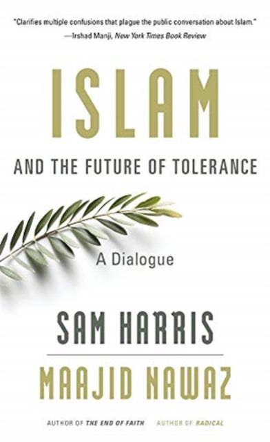 Islam and the Future of Tolerance
