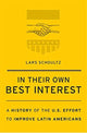Book cover of: In Their Own Best Interest. By: Lars Schoultz