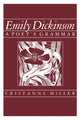 Book cover of: Emily Dickinson. By: Cristanne Miller