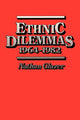 Book cover of: Ethnic Dilemmas, 1964–1982
