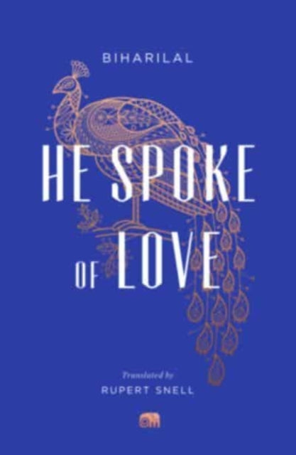 Book cover of: He Spoke of Love. By: Biharilal