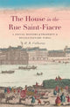 Book cover of: House in the Rue Saint-Fiacre. By: H. B. Callaway