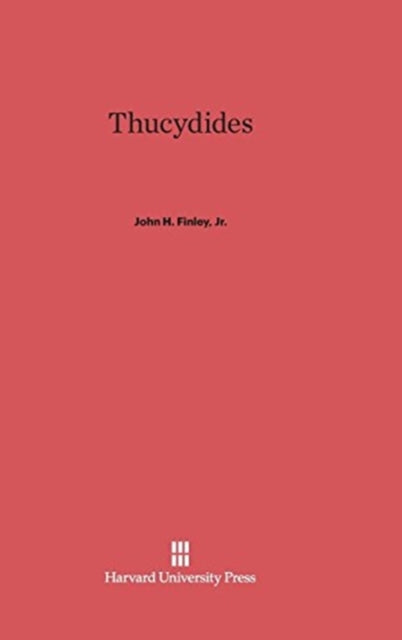 Book cover of: Thucydides. By: Finley, John H., Jr.