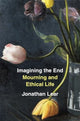 Book cover of: Imagining the End