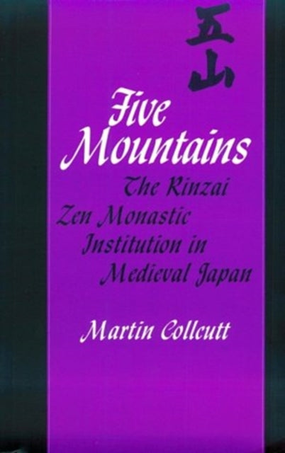 Book cover of: Five Mountains. By: Martin Collcutt
