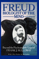 Book cover of: Freud, Biologist of the Mind