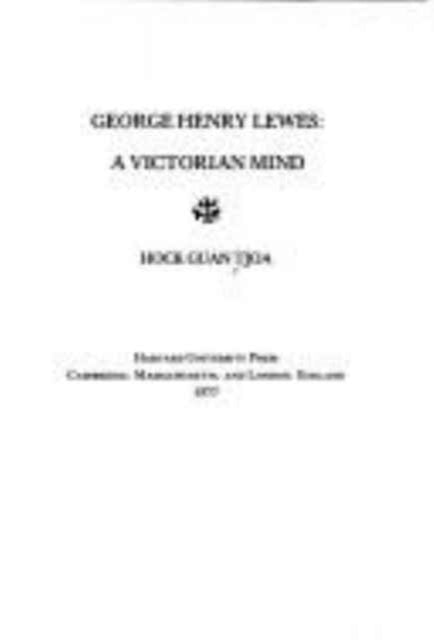 Book cover of: George Henry Lewes. By: Hock Guan Tjoa