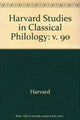 Book cover of: Harvard Studies in Classical Philology, Volume 90. By: R. J. Tarrant