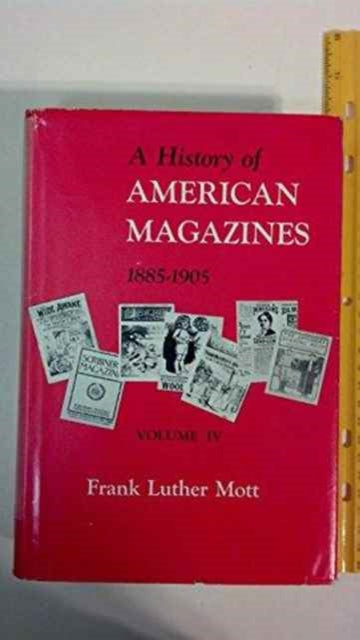 A History of American Magazines