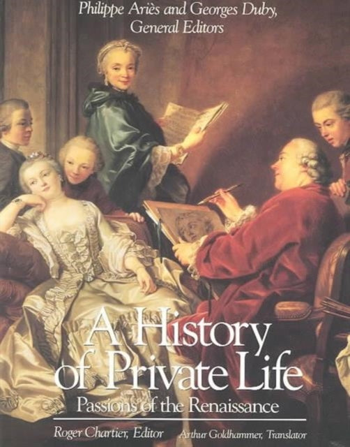 Book cover of: A History of Private Life