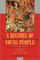 Book cover of: A History of Young People in the West