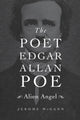 Book cover of: Poet Edgar Allan Poe. By: Jerome McGann