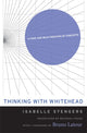 Book cover of: Thinking with Whitehead. By: Isabelle Stengers