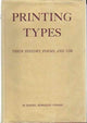 Book cover of: Printing Types: Their History, Forms, and Use; A Study in Survivals. By: Daniel Berkeley Updike