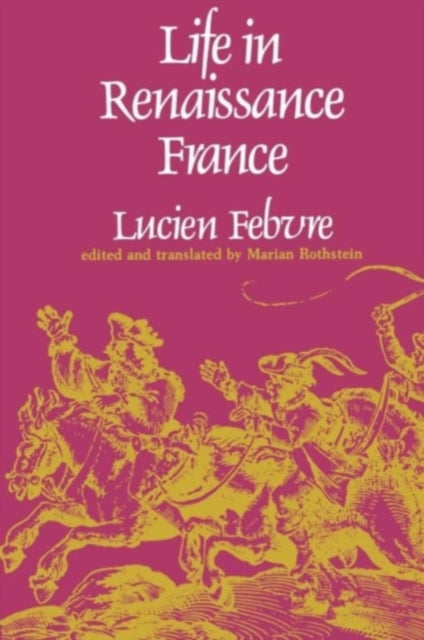Book cover of: Life in Renaissance France