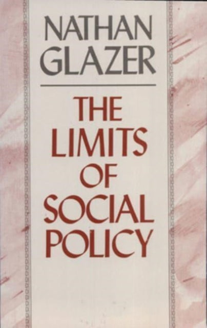 Book cover of: Limits of Social Policy