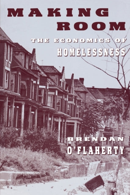 Book cover of: Making Room. By: Brendan O'Flaherty