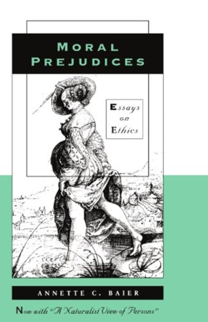 Book cover of: Moral Prejudices. By: Annette Baier