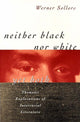 Book cover of: Neither Black nor White yet Both. By: Werner Sollors