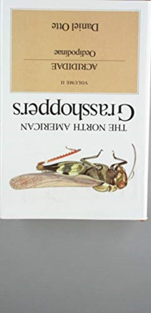 Book cover of: The North American Grasshoppers. By: Daniel Otte