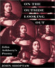 Book cover of: On the Outside Looking Out. By: John Shoptaw