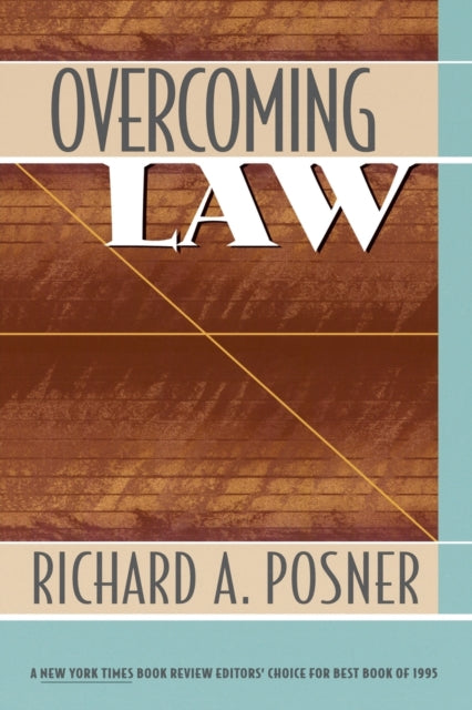 Book cover of: Overcoming Law. By: Richard A. Posner
