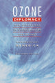 Book cover of: Ozone Diplomacy