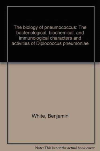 Book cover of: Pneumonia by R. Heffron, Introduction by Maxwell Finland. The Biology of Pneumococcus by B. White, New Foreword by Robert Austin. By: Roderick Heffron