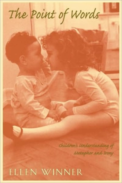 Book cover of: Point of Words. By: Ellen Winner