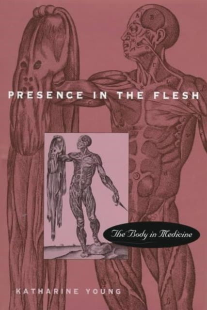 Book cover of: Presence in the Flesh