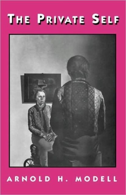 Book cover of: Private Self. By: Arnold Modell